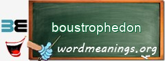 WordMeaning blackboard for boustrophedon